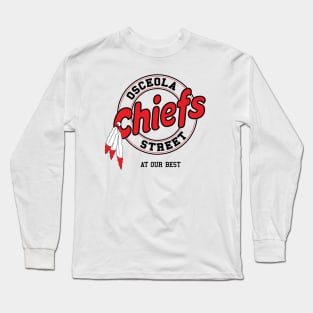 Osceola Street Chiefs Long Sleeve T-Shirt